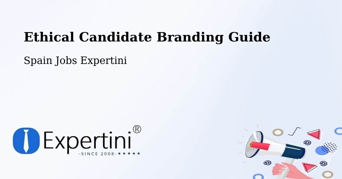 Ethical Candidate Branding Guidelines – Ollo - Spain Jobs Expertini